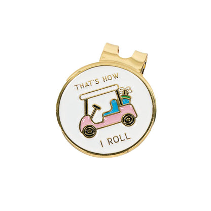 That's How I Roll Women's Golf Ball Marker - Birdie Girl Golf