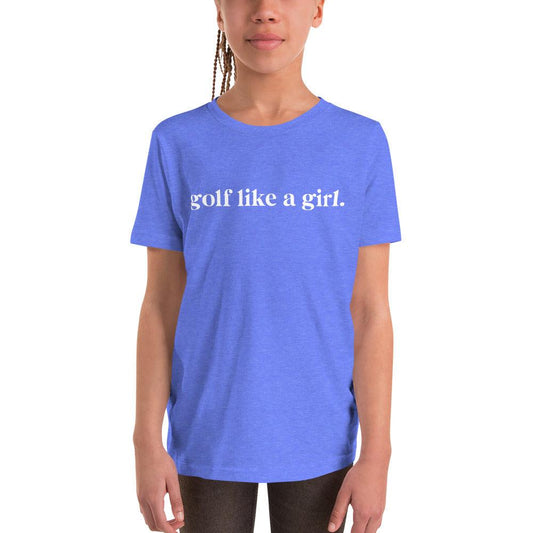 Golf Like a Girl Youth Short Sleeve T-Shirt - Birdie Girl Golf